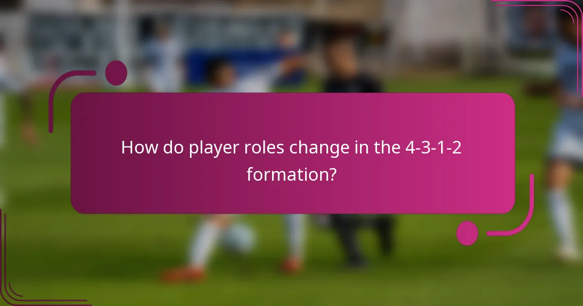 How do player roles change in the 4-3-1-2 formation?