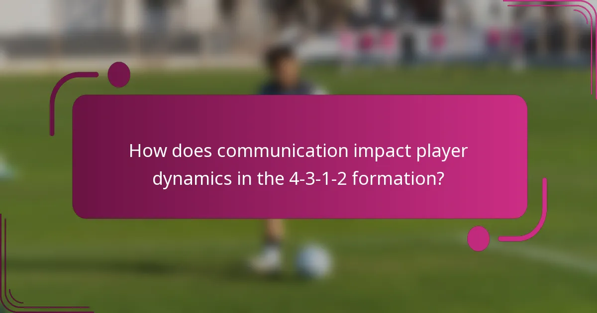 How does communication impact player dynamics in the 4-3-1-2 formation?