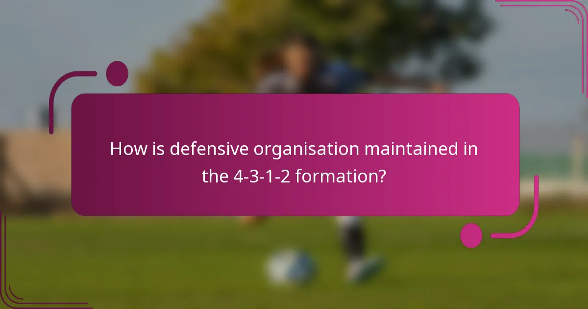 How is defensive organisation maintained in the 4-3-1-2 formation?