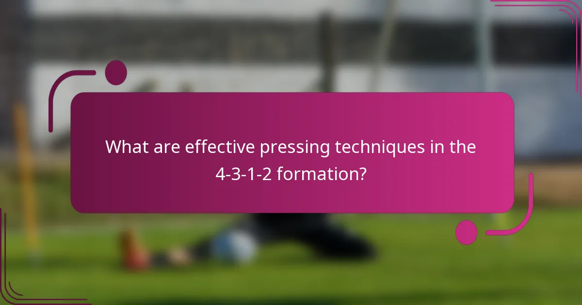 What are effective pressing techniques in the 4-3-1-2 formation?