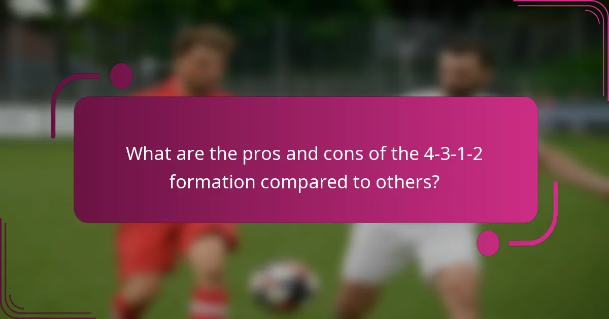 What are the pros and cons of the 4-3-1-2 formation compared to others?